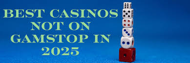 Exploring Non GamStop Casinos A Guide to Alternative Online Gaming