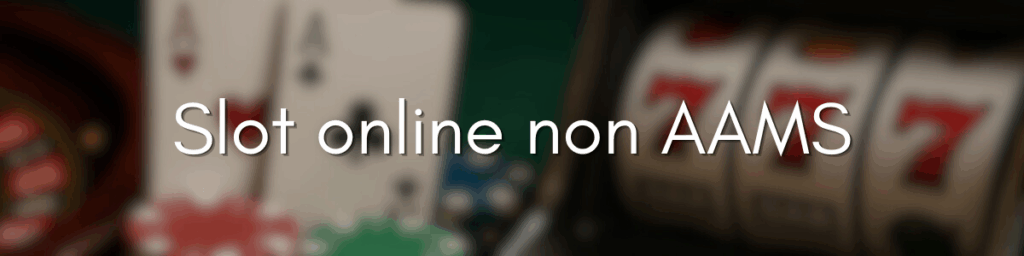 Casinò Europei Non AAMS Scopri le Opzioni Alternative